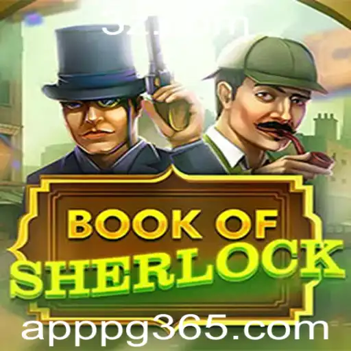 Descubra o Fascinante Mundo de BookOfSherlock: A Nova Sensação no Universo dos Jogos de Mistério